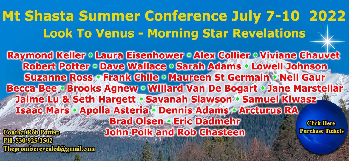 MT SHASTA SUMMER CONFERENCE JULY 7-10-2022
